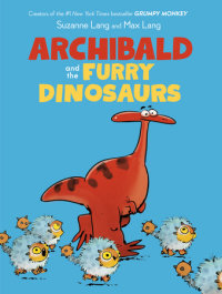 Cover of Archibald and the Furry Dinosaurs