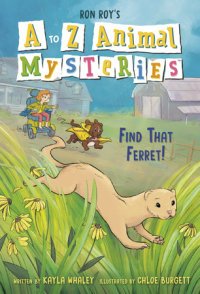 Cover of A to Z Animal Mysteries #6: Find That Ferret! cover