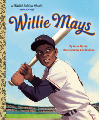Book cover for Willie Mays: A Little Golden Book Biography
