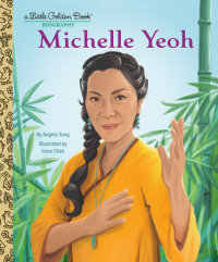 Book cover for Michelle Yeoh: A Little Golden Book Biography