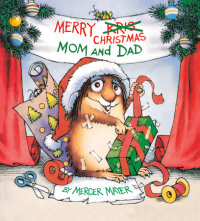 Cover of Merry Christmas, Mom and Dad (Little Critter) cover