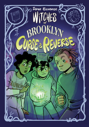 Cover of Witches of Brooklyn: Curse and Reverse