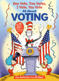 Cover of One Vote, Two Votes, I Vote, You Vote cover