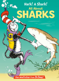 Cover of Hark! A Shark! All About Sharks cover