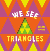 Cover of We See Triangles cover