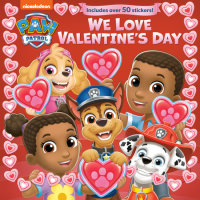 Book cover for We Love Valentine\'s Day (PAW Patrol)