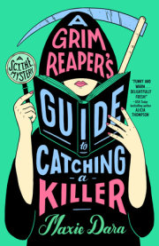 A Grim Reaper's Guide to Catching a Killer 