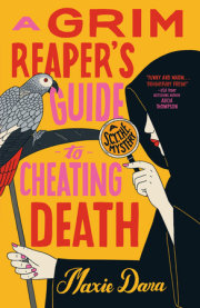 A Grim Reaper's Guide to Cheating Death 