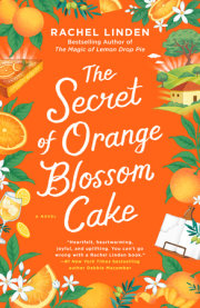 The Secret of Orange Blossom Cake 