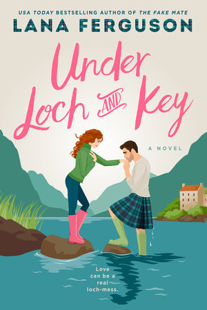 Under Loch and Key by Lana Ferguson: 9780593816851