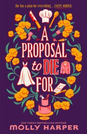 A Proposal to Die For 