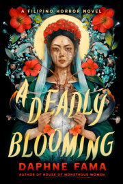 A Deadly Blooming 
