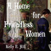 A Home for Friendless Women