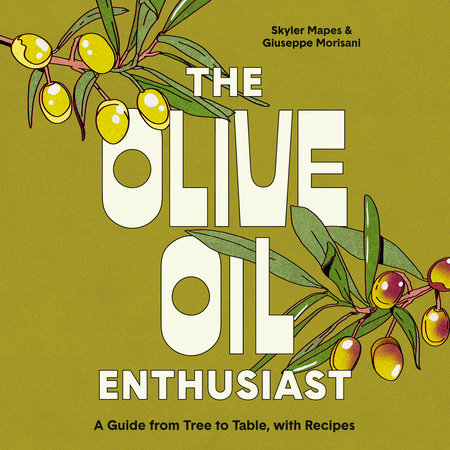 The Olive Oil Enthusiast Cover