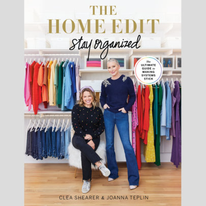 The Home Edit: Stay Organized Cover