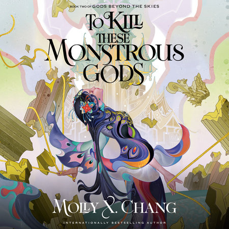 To Kill These Monstrous Gods