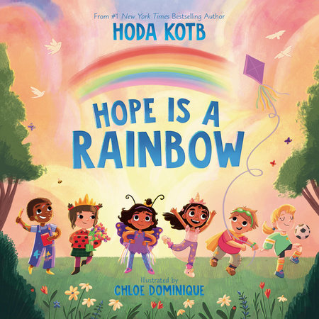 Hope Is a Rainbow by Hoda Kotb