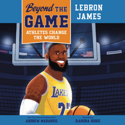Beyond the Game: LeBron James Cover
