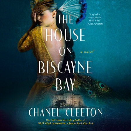 The House on Biscayne Bay by Chanel Cleeton