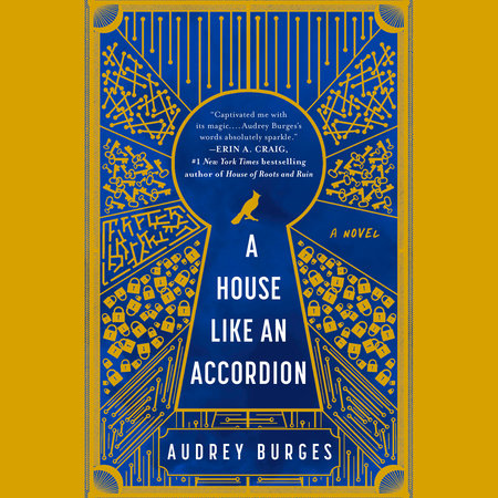 A House Like an Accordion by Audrey Burges