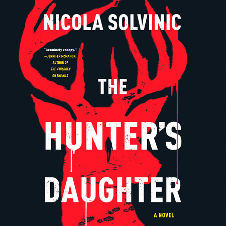The Hunter's Daughter by Nicola Solvinic