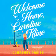 Welcome Home, Caroline Kline 