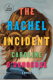 The Rachel Incident 