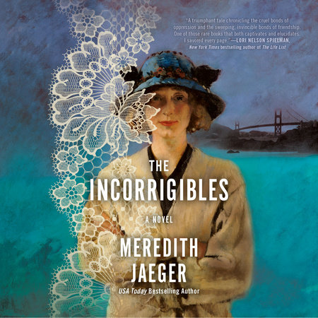 The Incorrigibles by Meredith Jaeger