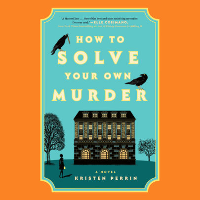 How to Solve Your Own Murder Cover