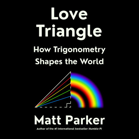 Love Triangle by Matt Parker