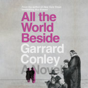 All the World Beside 