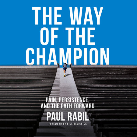 The Way of the Champion by Paul Rabil