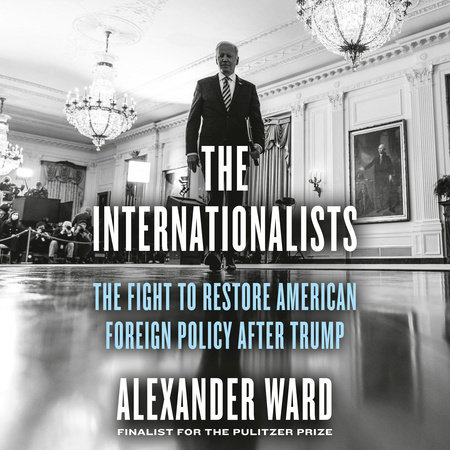 The Internationalists by Alexander Ward