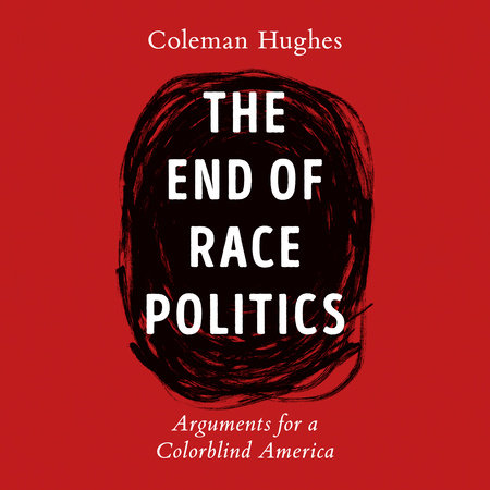The End of Race Politics Cover