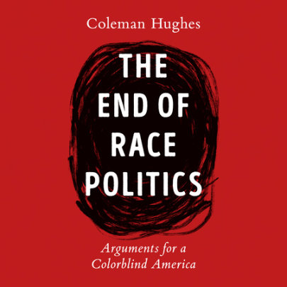 The End of Race Politics Cover