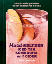 Hard Seltzer, Iced Tea, Kombucha, and Cider 