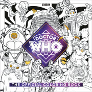 The Official Doctor Who Coloring Book 