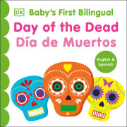 Bilingual Baby's First Day of the Dead - DÃ­a de muertos 