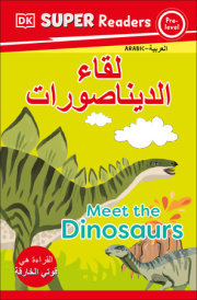 DK Super Readers Pre-level Meet the Dinosaurs (Arabic translation) 