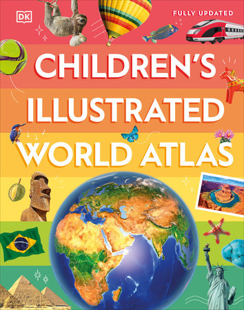 Children's Illustrated World Atlas by DK: 9780593842720 |  PenguinRandomHouse.com: Books