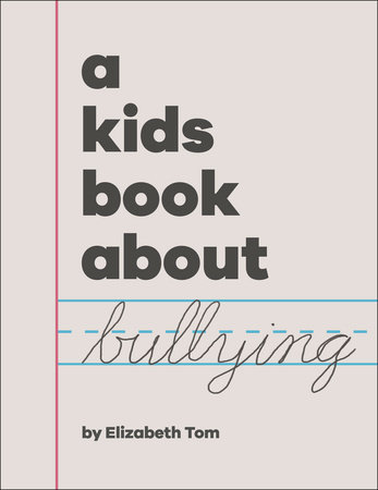 A Kids Book About Bullying