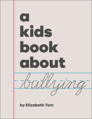 A Kids Book About Bullying 