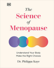 The Science of Menopause