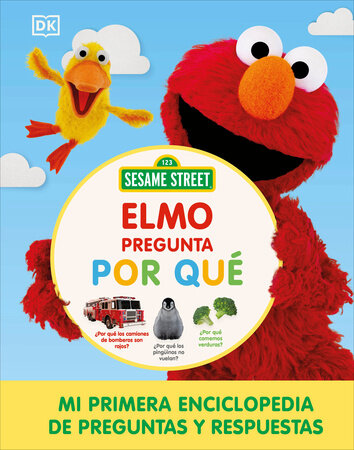 Sesame Street Elmo pregunta por qué (Elmo Asks Why?) | Penguin Random ...