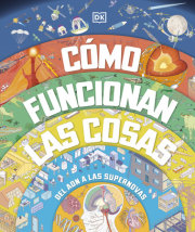 Como funcionan las cosas (How Everything Works) 