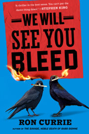 We Will See You Bleed 
