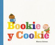 Bookie y Cookie (Bookie and Cookie Spanish Edition) 