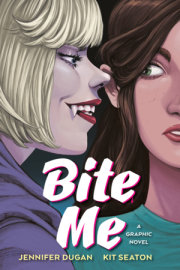 Bite Me: A Graphic Novel 