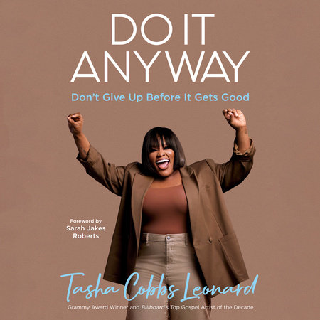 Do It Anyway by Tasha Cobbs Leonard