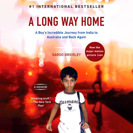 A Long Way Home by Saroo Brierley